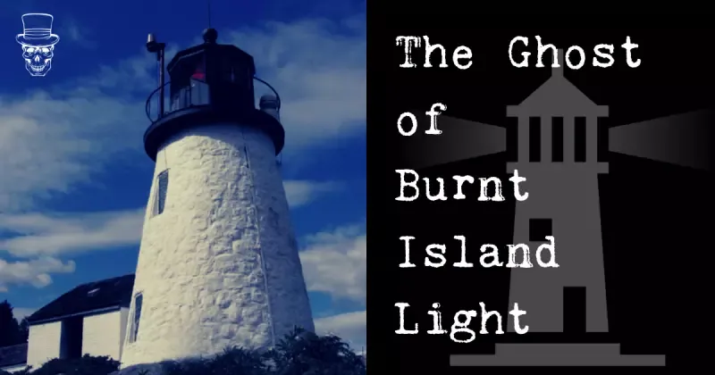 Burnt Island Light Ghost: Haunted Tales of the Maine Lighthouse